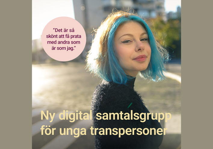 Affisch med en peson som tittar rakt in i kameran och texten Ny digital samtalsgrupp för unga transpersoner.